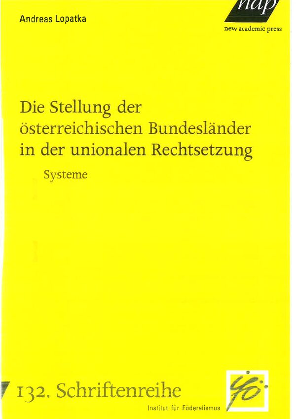 Die Stellung der österreichischen Bundesländer in der unionalen Rechtsetzung