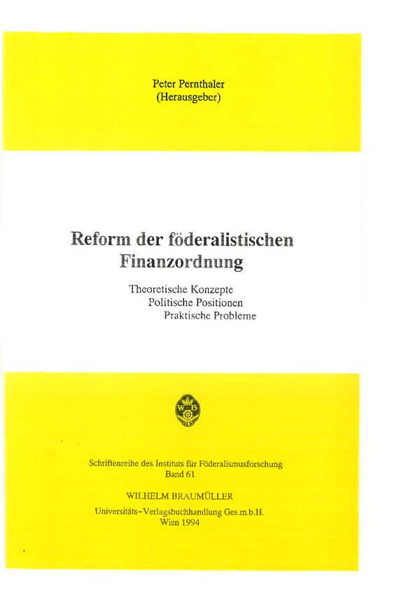 Reform der föderalistischen Finanzordnung.