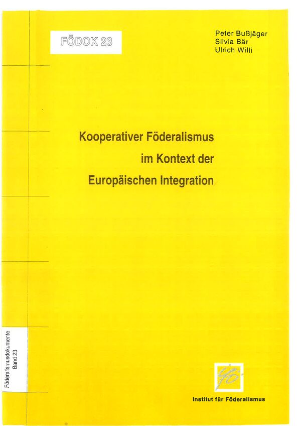 Kooperativer Föderalismus im Kontext der Europäischen Integration.