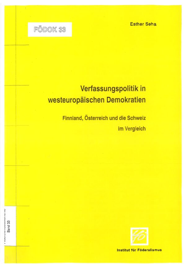 Verfassungspolitik in westeuropäischen Demokratien. Finnland, Österreich und die Schweiz im Vergleich
