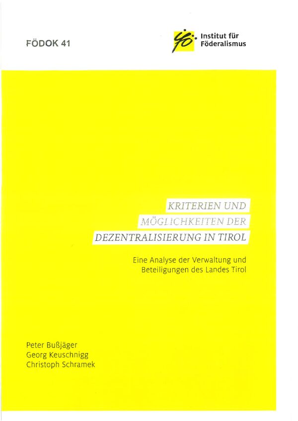 Kriterien und Möglichkeiten der Dezentralisierung in Tirol
