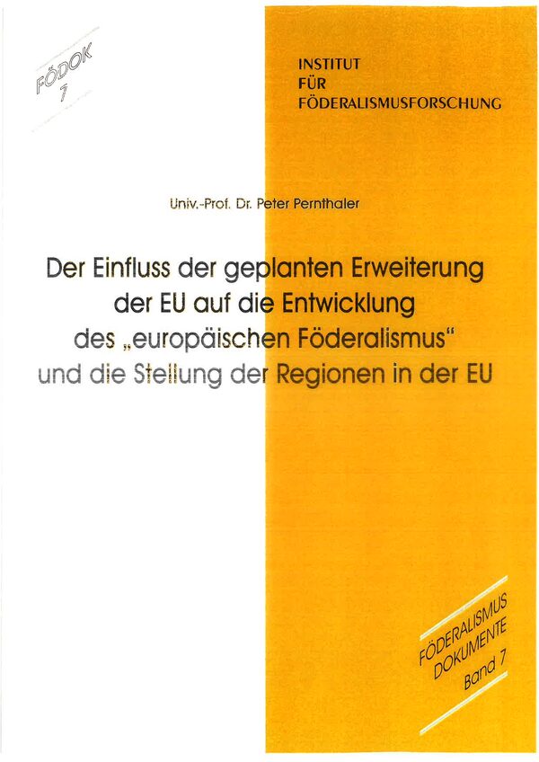Der Einfluss der geplanten Erweiterung der EU auf die Entwicklung des "europäischen Föderalismus" und die Stellung der Regionen in der EU.
